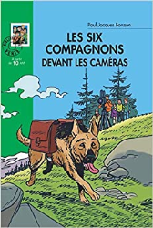 Les Six Compagnons devant les caméras